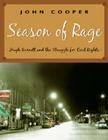 Season of Rage: Hugh Burnett and the Struggle for Civil Rights By John Cooper Cover Image