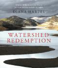 Watershed Redemption By Diana Hartel Cover Image