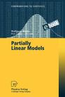 Partially Linear Models (Contributions to Statistics) By Wolfgang Härdle, Hua Liang, Jiti Gao Cover Image
