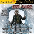Deadworld: Volume 3 [Dramatized Adaptation] Cover Image