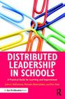 Distributed Leadership in Schools: A Practical Guide for Learning and Improvement By John A. Deflaminis, Mustafa Abdul-Jabbar, Eric Yoak Cover Image