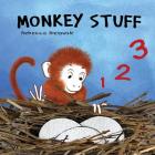 Monkey Stuff: A children's rhyming counting book By Rebecca Bielawski Cover Image