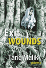 Exit Wounds By Tariq Malik Cover Image