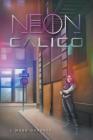 Neon Calico Cover Image