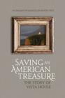 Saving An American Treasure: The Story of Vista House By Kathleen McManus Overton Phd Cover Image