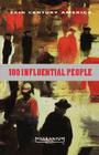 20th Century: 100 Influential People By Robert C. Baron, Samuel Scinta Cover Image