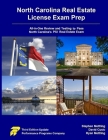 North Carolina Real Estate License Exam Prep: All-in-One Review and Testing to Pass North Carolina's PSI Real Estate Exam By Stephen Mettling, David Cusic, Ryan Mettling Cover Image