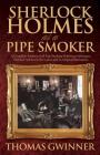 Sherlock Holmes As A Pipe Smoker Cover Image