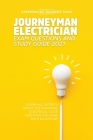 Journeyman Electrician Exam Questions and Study Guide 2021: Learn All Secrets About the National Electrical Code And Pass the Exam With No Effort Cover Image