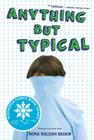 Anything But Typical By Nora Raleigh Baskin Cover Image