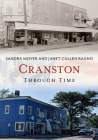 Cranston Through Time By Sandra Moyer, Janet Cullen Ragno Cover Image