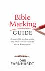 Bible Marking Guide By John Earnhardt Cover Image