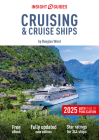 Insight Guides Cruising & Cruise Ships 2025: Cruise Guide with Free eBook Cover Image