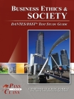 Business Ethics and Society DANTES / DSST Test Study Guide By Passyourclass Cover Image