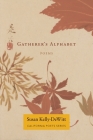 Gatherer's Alphabet By Susan Kelly-DeWitt Cover Image