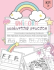 Unicorn Handwriting Practice Book For Kids Ages 3+: Preschoolers handwriting workbook with alphabet tracing practice and coloring pages for creativity By O. Kerkoud Blueschool Cover Image