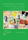 From New Values to New Aesthetics: Turning Points in Modern Arabic Literature 1. from Modernism to the 1980s (Mizan #20) Cover Image