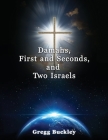 Damahs, First and Seconds, and Two Israels Cover Image