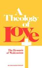 A Theology of Love By Mildred Bangs Wynkoop Cover Image