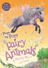 Paige the Pony: Fairy Animals of Misty Wood By Lily Small Cover Image