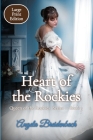 Heart of the Rockies - Large Print By Angela Breidenbach Cover Image