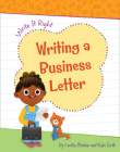 Writing a Business Letter By Cecilia Minden, Kate Roth, Carol Herring (Illustrator) Cover Image