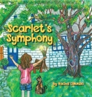 Scarlet's Symphony By Rachel Dinunzio, Paige A. Mason (Illustrator) Cover Image