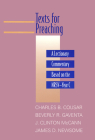 Texts for Preaching: A Lectionary Commentary Based on the Nrsv-Year C (Daily Study Bible) By Charles B. Cousar Cover Image