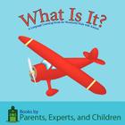 What Is It?: A Language Learning Book for Wonderful Kids with Autism Cover Image