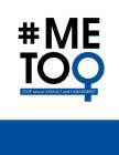 # MeToo: Stop Sexual Assault And Harassment Large Notebook (Blue & White) By Kensington Press Cover Image
