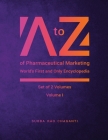 A to Z of Pharmaceutical Marketing -World's First and Only Encyclopedia, Volume 1 By Subba Rao Chaganti Cover Image