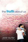 The Truth about Us By Janet Gurtler Cover Image
