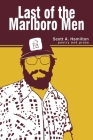 Last of the Marlboro Men By Scott A. Hamilton Cover Image