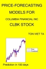 Price-Forecasting Models for Columbia Financial Inc CLBK Stock By Ton Viet Ta Cover Image