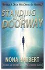 Standing in the Doorway By Nona Harbert, Andrea Long (Editor), Tina Levene (Designed by) Cover Image