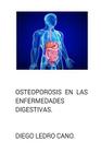 Osteoporosis en las enfermedades digestivas. Cover Image