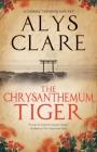 Chrysanthemum Tiger (Gabriel Taverner Mystery #6) By Alys Clare Cover Image
