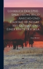 Lehrbuch der EPHE-spracheewe Anlo Anecho-und Dahome-mundart mit Glossar und Einer Karte der Skla By Ernst Henrici Cover Image