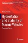 Hydrostatics and Stability of Marine Vehicles: Theory and Practice Cover Image