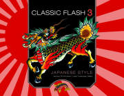 Classic Flash 3: Japanese Style By Jeromey McCulloch, Justin Sellers Cover Image