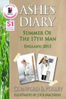 Ashes Diary - Summer of the 17th Man: England 2013 Cover Image