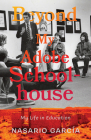 Beyond My Adobe Schoolhouse: My Life in Education Cover Image