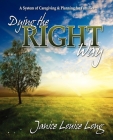 Dying the Right Way: A System of Caregiving and Planning for Families Cover Image
