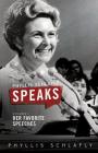 Phyllis Schlafly Speaks, Volume 1: Her Favorite Speeches By Phyllis Schlafly Cover Image