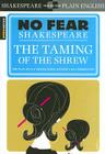 The Taming of the Shrew (No Fear Shakespeare): Volume 12 (Sparknotes No Fear Shakespeare) Cover Image