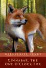 Cinnabar, the One O'Clock Fox By Marguerite Henry, Wesley Dennis (Illustrator) Cover Image