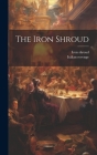 The Iron Shroud Cover Image