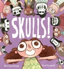 Skulls! By Blair Thornburgh, Scott Campbell (Illustrator) Cover Image