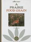 A Prairie Food Chain By A. D. Tarbox Cover Image