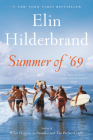 Summer of '69 By Elin Hilderbrand Cover Image